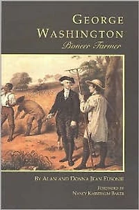 George Washington: Pioneer Farmer