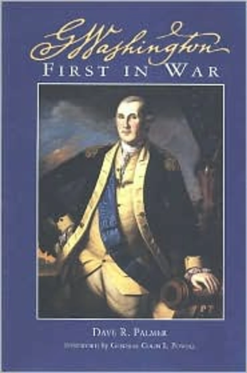 George Washington: First in War