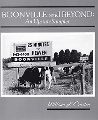 Boonville And Beyond: An Upstate Sampler