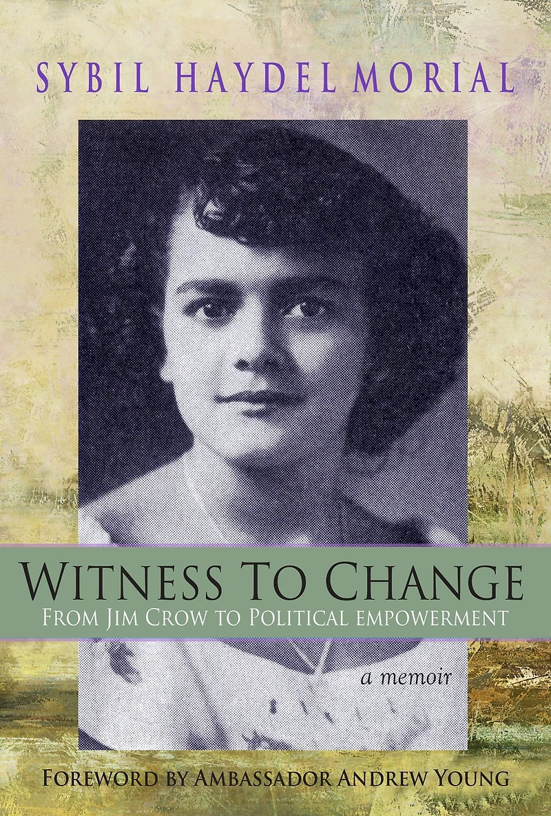 Witness to Change: From Jim Crow Political Empowerment