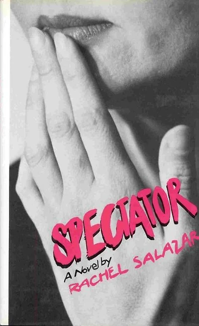 Spectator: A Novel