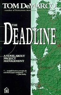 The Deadline: A Novel About Project Management