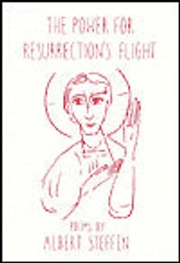 The Power for Resurrection's Flight: Poems