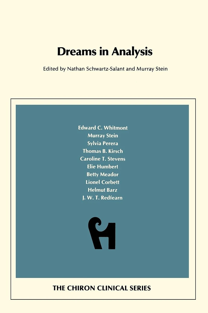 Dreams in Analysis (Chiron Clinical Series