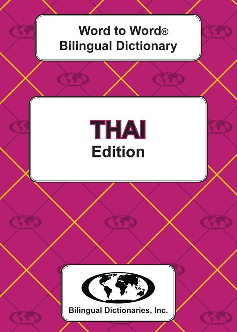 Thai Word to Word Bilingual Dictionary