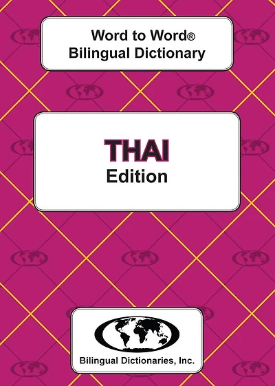 Thai Word to Word Bilingual Dictionary