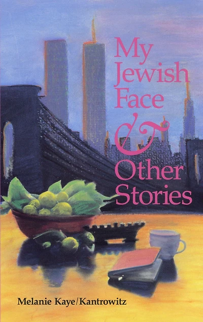 My Jewish Face & Other Stories