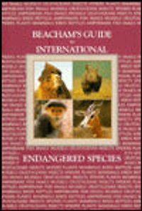 Beacham's Guide to International Endangered Species