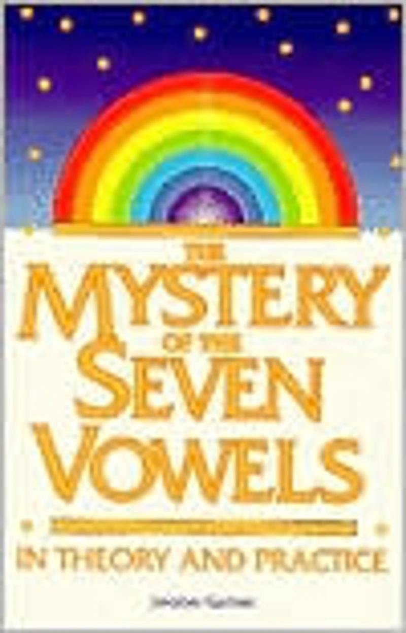 the Mystery of Seven Vowels: Theory and Practice