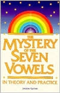 the Mystery of Seven Vowels: Theory and Practice