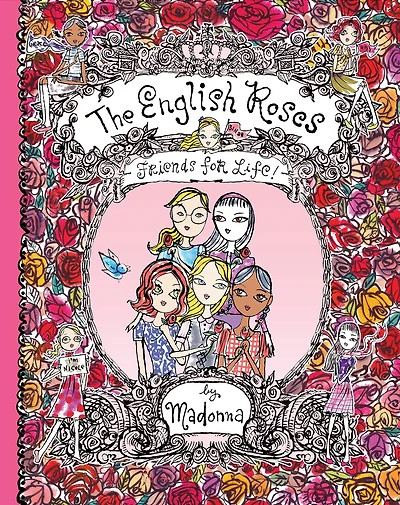 The English Roses: Friends for Life!