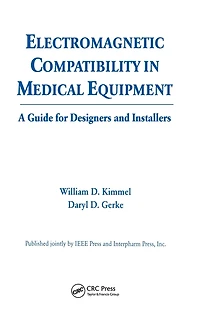 Electromagnetic Compatibility Medical Equipment: A Guide for Designers and Installers