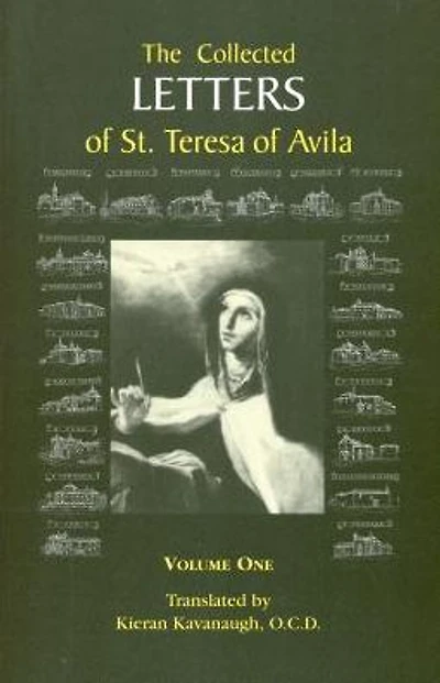 The Collected Letters of St. Teresa of Avila