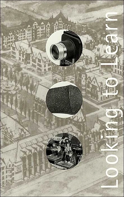 Looking to Learn: Visual Pedagogy at The University of Chicago