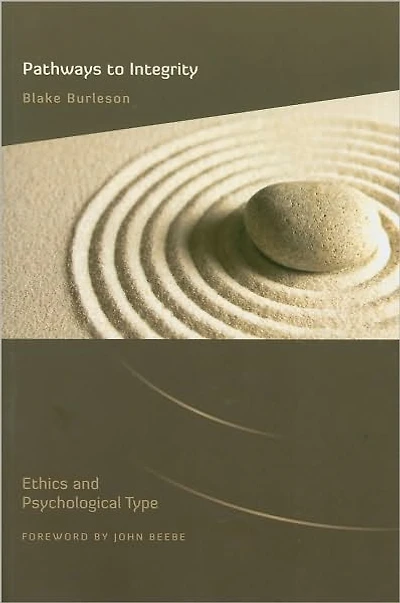 Pathways to Integrity: Ethics and Psychological Type