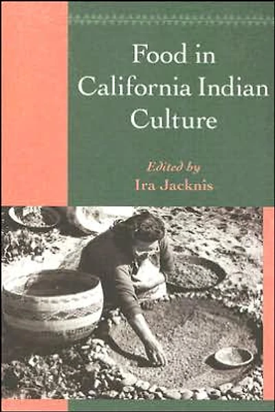Food in California Indian Culture