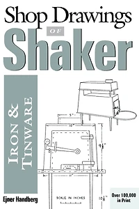 Shop Drawings of Shaker Iron and Tinware