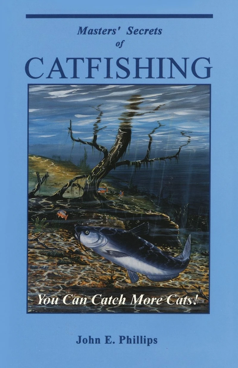 Masters' Secrets of Catfishing: You Can Catch More Cats!