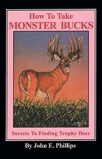 How to Take Monster Bucks