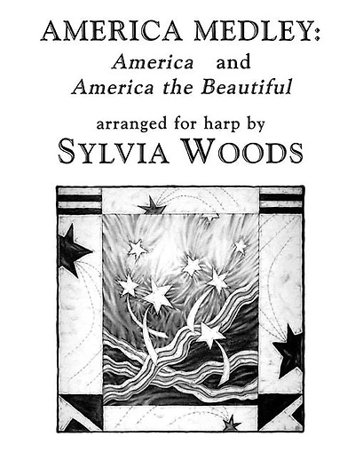America Medley: "America" and "America the Beautiful": Arranged for Harp