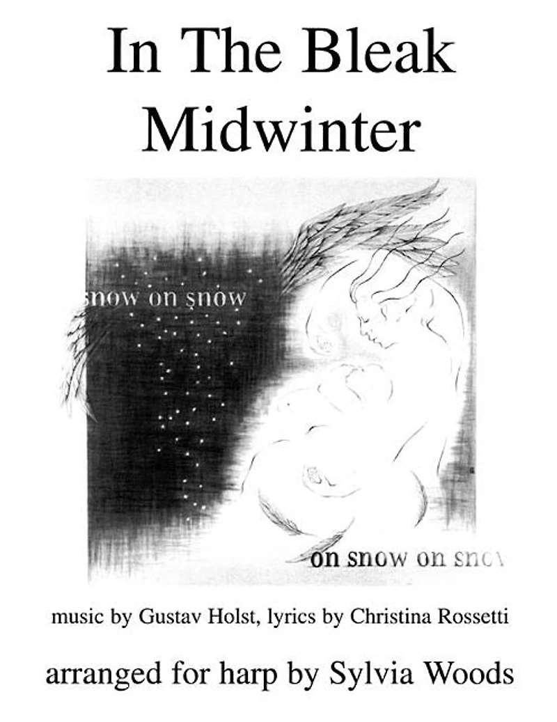 In the Bleak Midwinter: Arranged for Harp