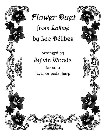 Flower Duet from Lakeme: Arranged for Solo Harp