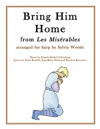 Bring Him Home: Arranged for Harp
