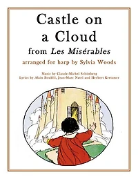 Castle on a Cloud (from Les Miserables): Arranged for Harp