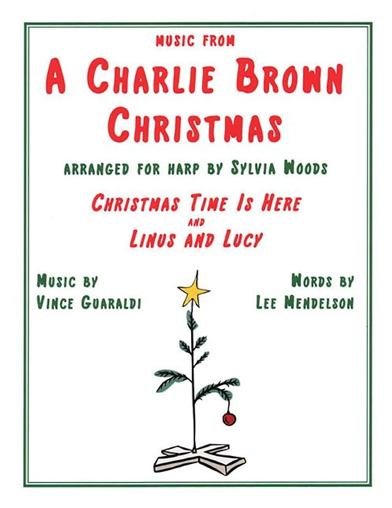 Music From A Charlie Brown Christmas: "Christmas Time Is Here" & "Linus and Lucy": Arranged for Harp by Sylvia Woods