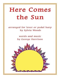 Here Comes the Sun: Arranged for Harp