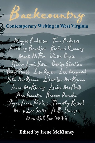 Backcountry: Contemporary Writing in West Virginia