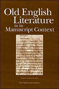 Old English Literature its Manuscript Context