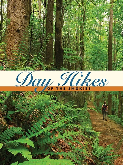 Day Hikes of the Smokies