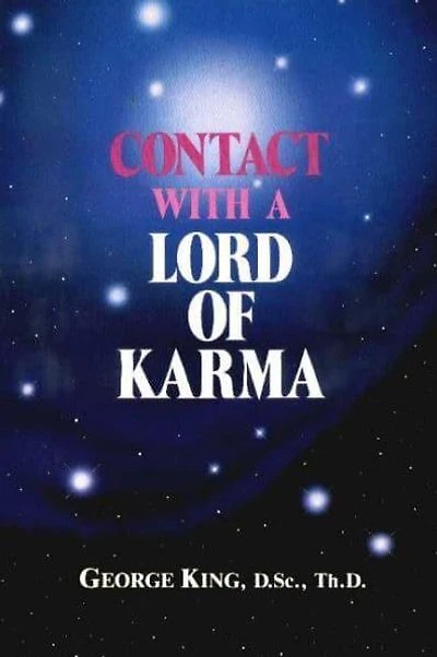 Contact with a Lord of Karma