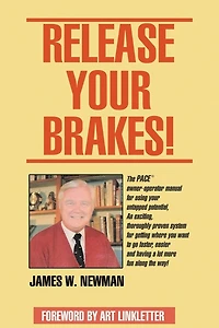 Release Your Brakes!