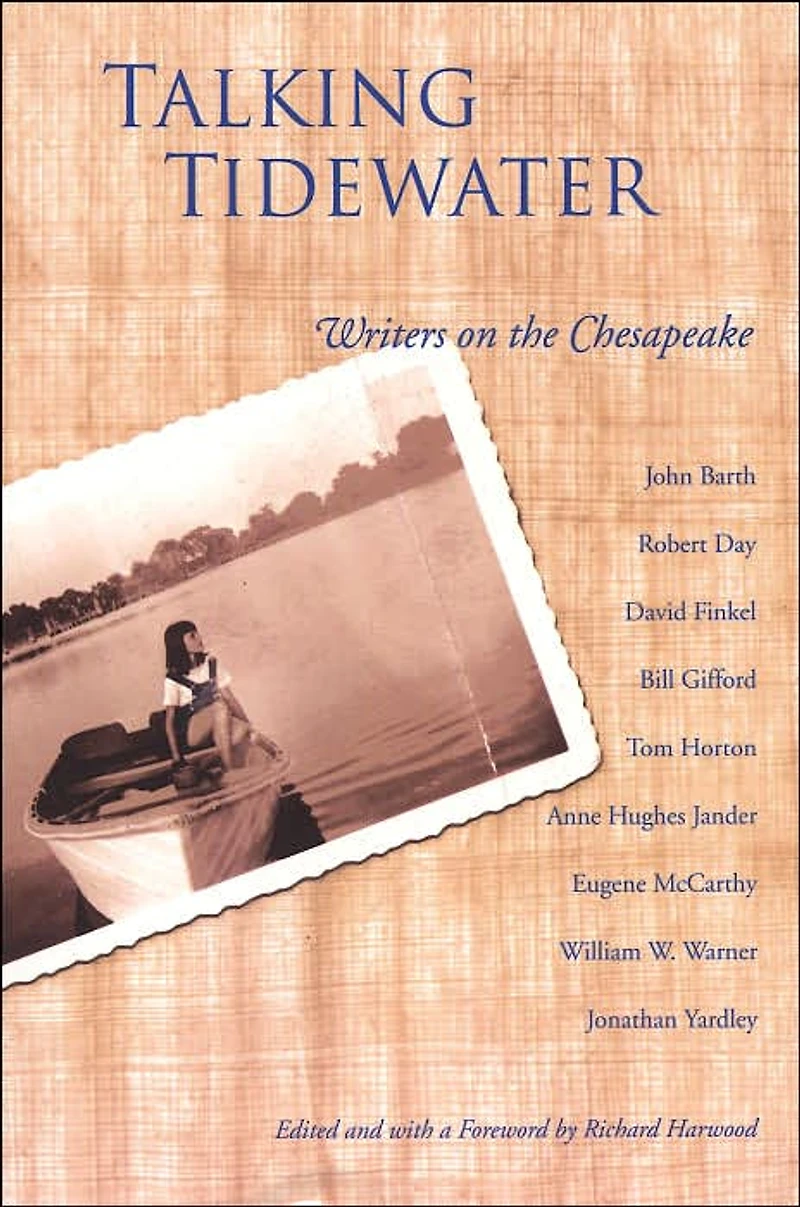 Talking Tidewater: Writers on the Chesapeake