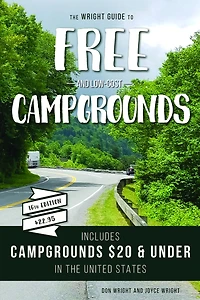 The Wright Guide to Free and Low-Cost Campgrounds: Includes Campgrounds $20 and Under in the United States