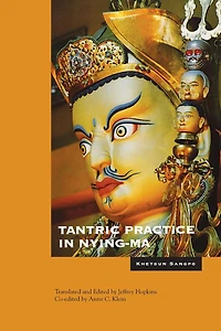 Tantric Practice in Nyingma