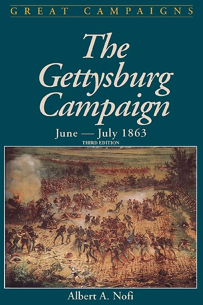 The Gettysburg Campaign, June-July 1863