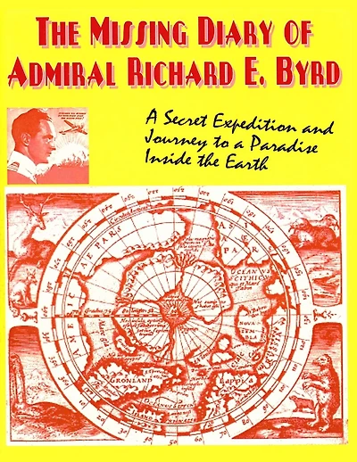 The Missing Diary Of Admiral Richard E. Byrd