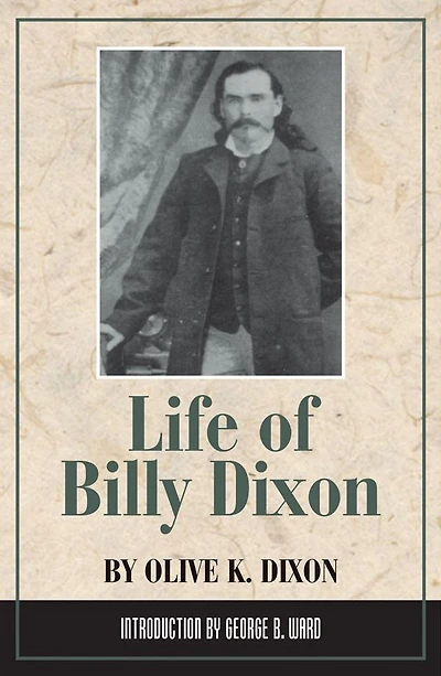Life of Billy Dixon
