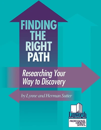 Finding the Right Path: Researching Your Way to Discovery