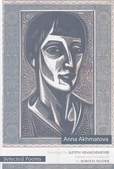 Selected Poems of Anna Akhmatova