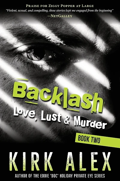 Backlash: Love, Lust & Murder