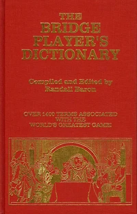 The Bridge Players Dictionary