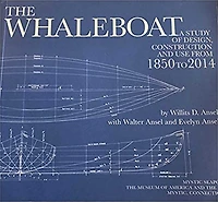 The Whaleboat: A Study of Design Construction and Use From 1864 to 2014