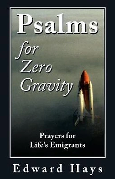 Psalms for Zero Gravity