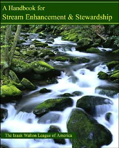 A Handbook for Stream Enhancement and Stewardship