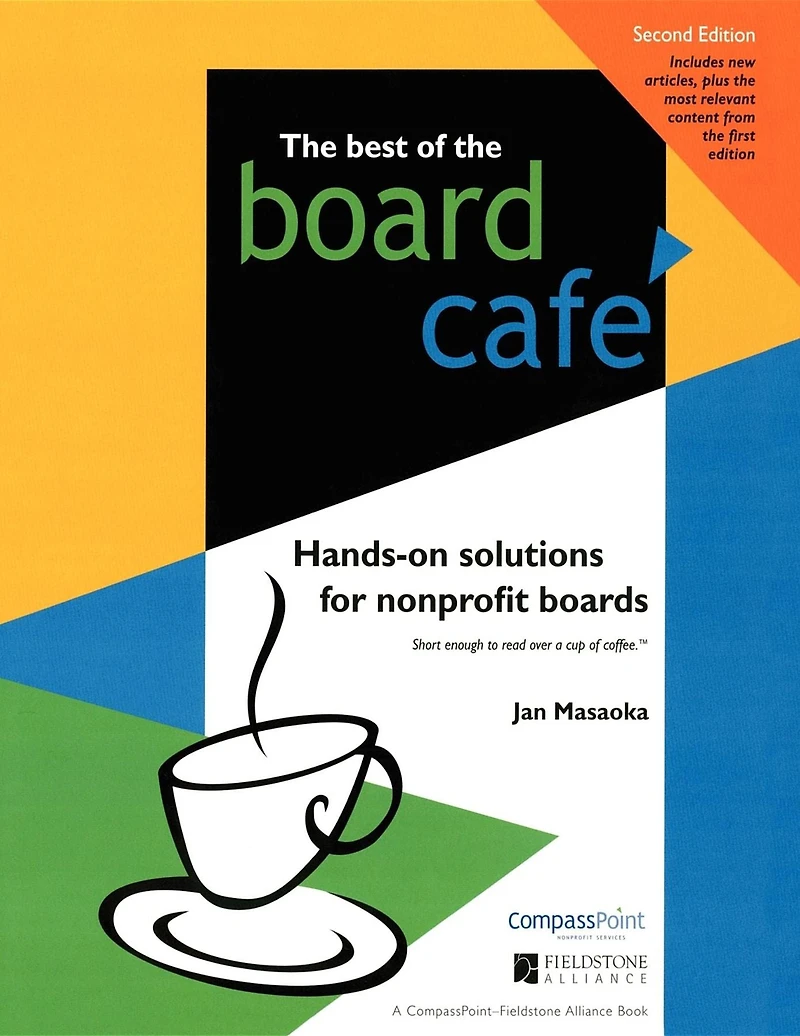 the Best of Board Caf : Hands-On Solutions for Nonprofit Boards