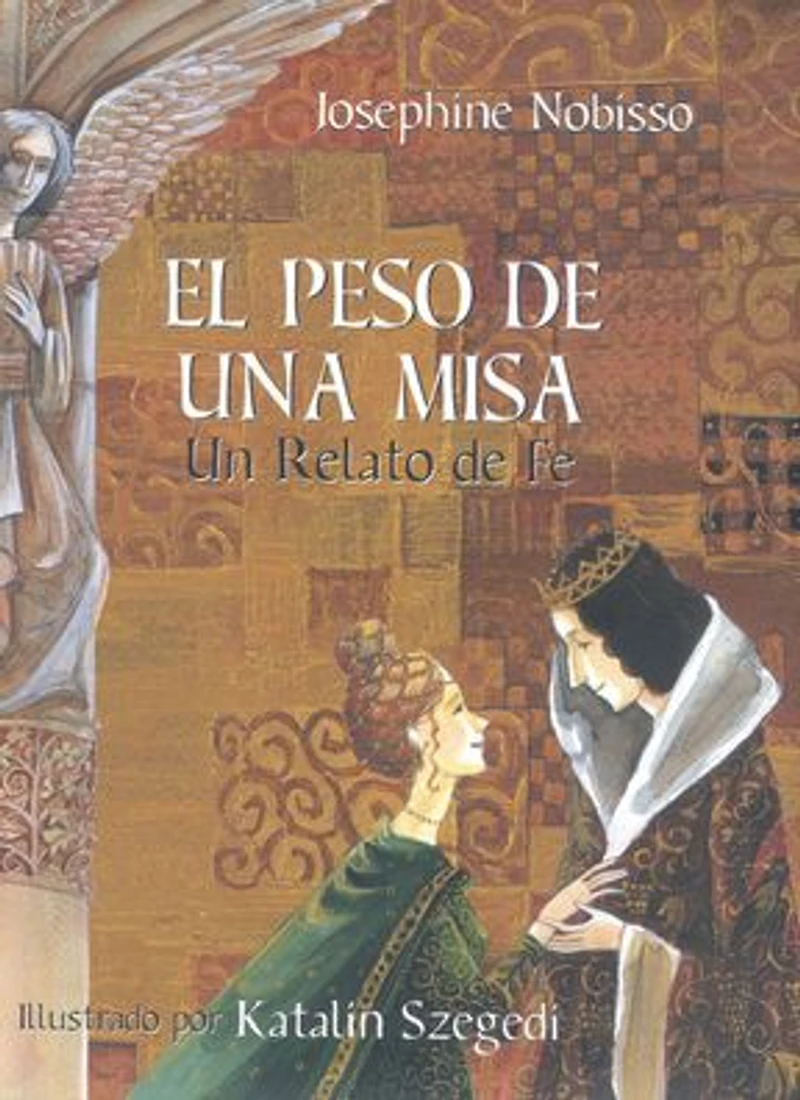 El peso de una misa: Un relato fe